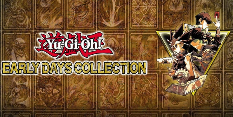 Yu-Gi-Oh! Early Days Collection