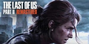 The Last of Us™ Part II Remastered: Requisiti